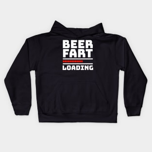 Fart Joke - BEER FART LOADING Kids Hoodie